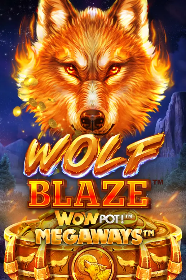 Wolf Blaze WOWPOT! Megaways